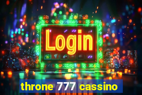 throne 777 cassino